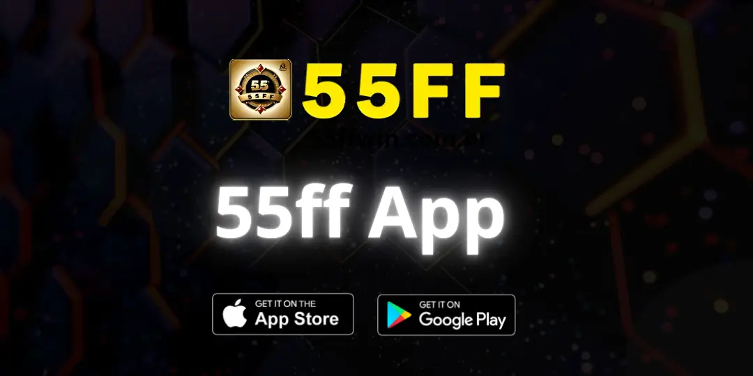 55ff App
