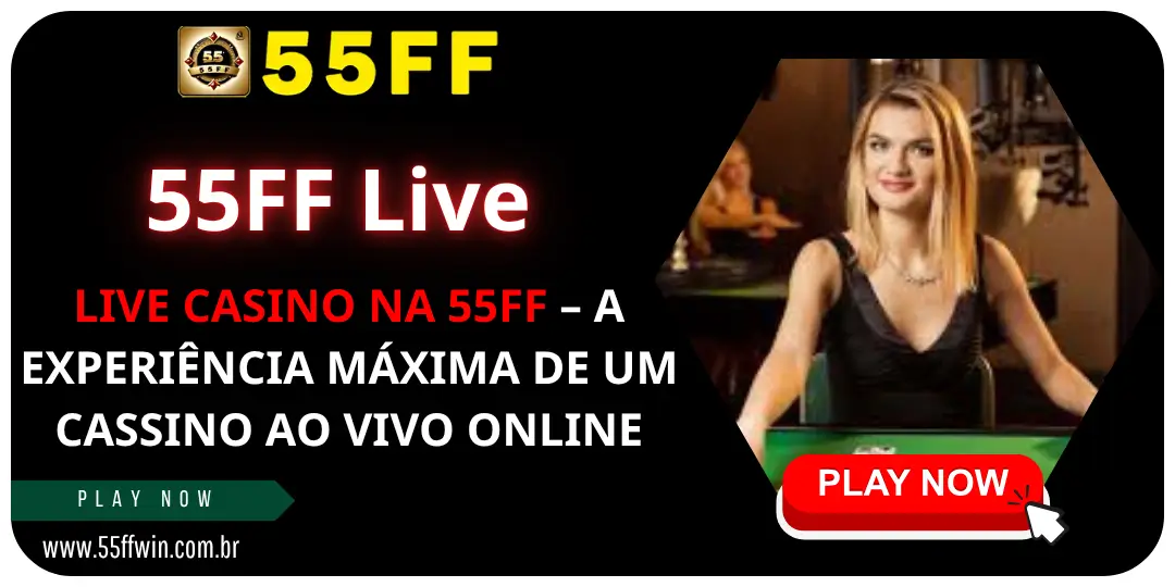 LIVE CASINO NA 55FF